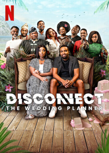 فيلم Disconnect The Wedding Planner 2023 مترجم اون لاين