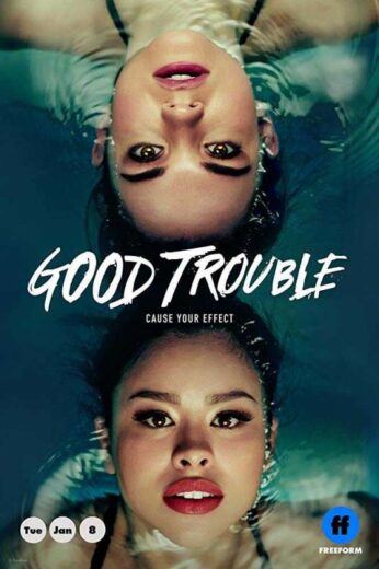 مسلسل Good Trouble الموسم الاول الحلقة 10