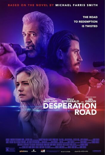 فيلم Desperation Road 2023 مترجم اون لاين