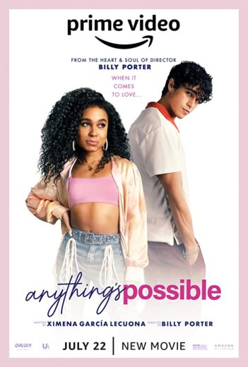 فيلم Anythings Possible 2022 مترجم اون لاين