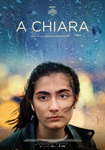 فيلم A Chiara 2021 مترجم اون لاين