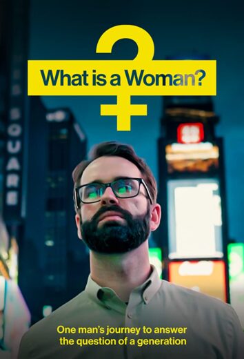 فيلم What Is a Woman? 2022 مترجم اون لاين