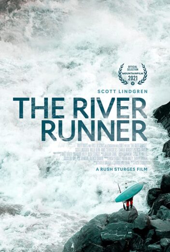 فيلم The River Runner 2021 مترجم اون لاين