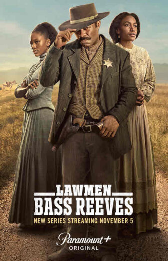 مشاهدة مسلسل Lawmen: Bass Reeves موسم 1 – الحلقة رقم 1