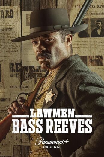 مسلسل Lawmen Bass Reeves مترجم الموسم 1