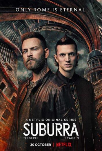 مسلسل Suburra مترجم الموسم 3