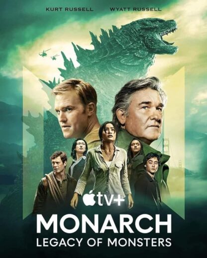 مسلسل Monarch Legacy of Monsters مترجم الموسم 1