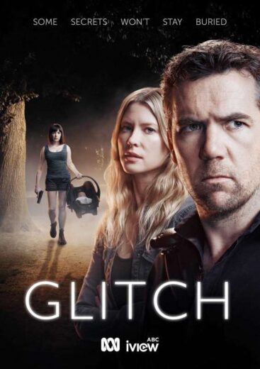 مسلسل Glitch مترجم الموسم 3