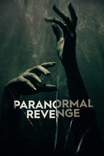 مسلسل Paranormal Revenge مترجم الموسم 1