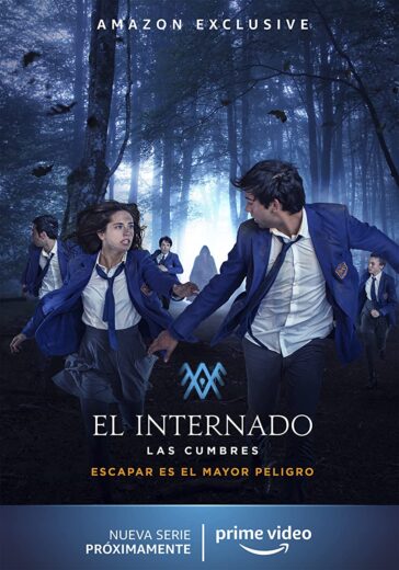 مسلسل El internado Las Cumbres مترجم الموسم 1