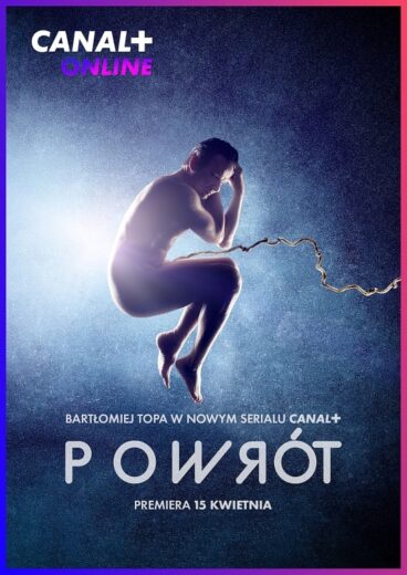 مسلسل Powrot مترجم الموسم 1