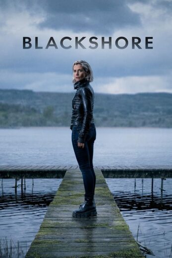 مسلسل Blackshore مترجم الموسم 1