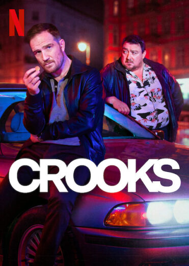 مسلسل Crooks مترجم الموسم 1