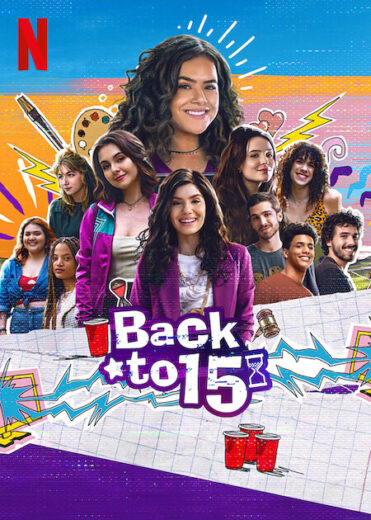 مسلسل Back to 15 مترجم الموسم 3