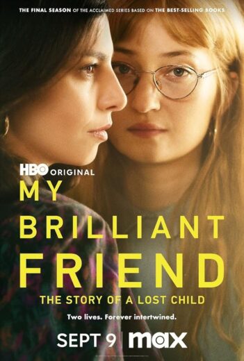 مسلسل My Brilliant Friend مترجم الموسم 4